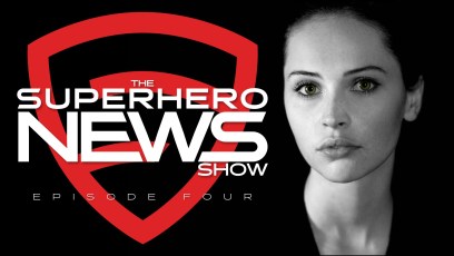 Episode Four of the Superhero News Show is Live!