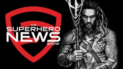 The Superhero News Show: First-Look at Jason Momoa as AQUAMAN!