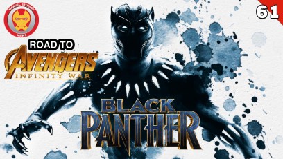 Marvel Studios News podcast #61 Road to ‘Infinity War’ – ‘Black Panther’