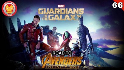 Marvel Studios News podcast #66 Road to ‘Infinity War’ – ‘Guardians of the Galaxy’