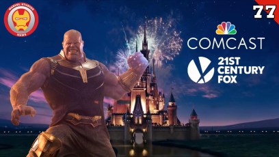 Marvel Studios News podcast #77 – Comcast on a quest to outbid Disney for Fox