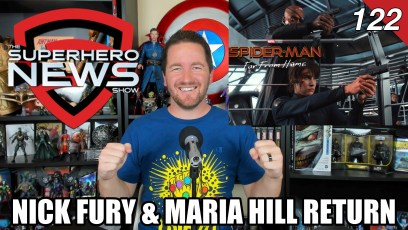 Superhero News #122: ‘Spider-Man: Far From Home’ brings back Nick Fury and Maria Hill